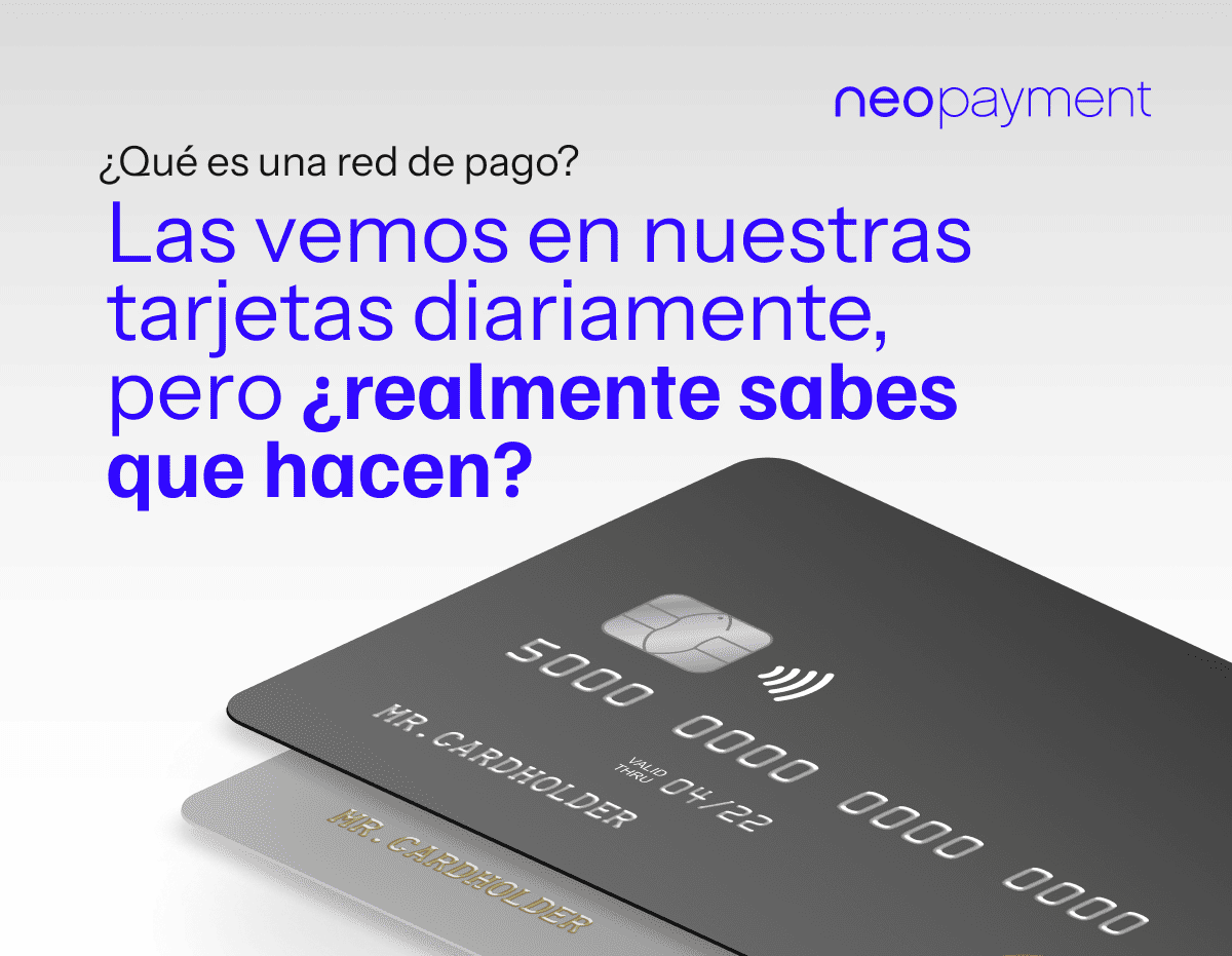 Red de pago en Panamá explicada visualmente con una tarjeta de crédito y Neopayment